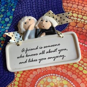 Very cute friend, door or wall plaque
